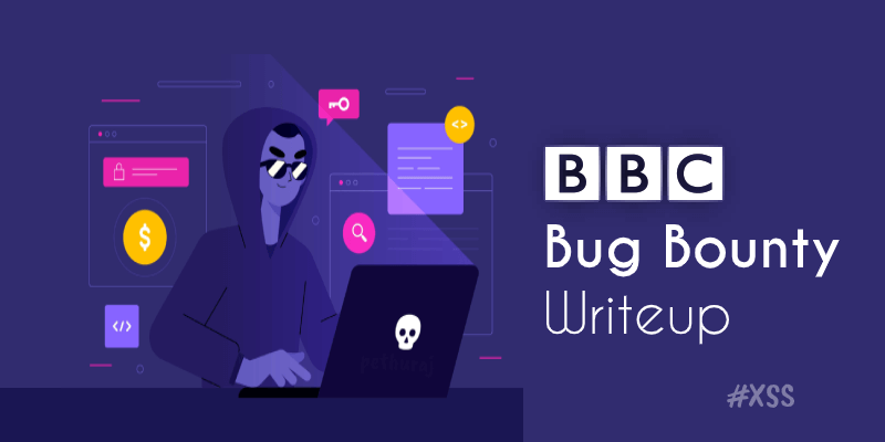 BBC Bug Bounty Write-up | XSS Vulnerability