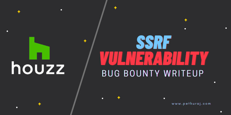 Houzz – SSRF Vulnerability Bugbounty Writeup